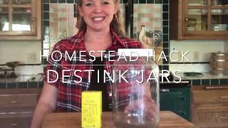 Homestead Hack: Destink Jars: Homesteading Family