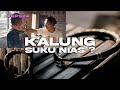 EPS 24 | KALABUBU ? KATANYA KALUNG PEMBURU KEPALA ?? NIAS SELATAN | MengenalIndonesia2223