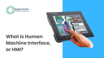 What is Human Machine Interface, or HMI?