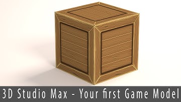 [3Ds Max] - Your First Game Model [Episode 1 - Introduction]