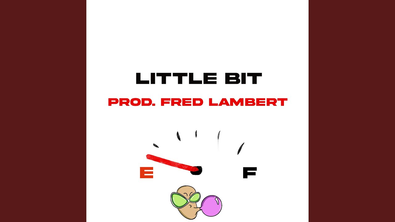 Little Bit - YouTube