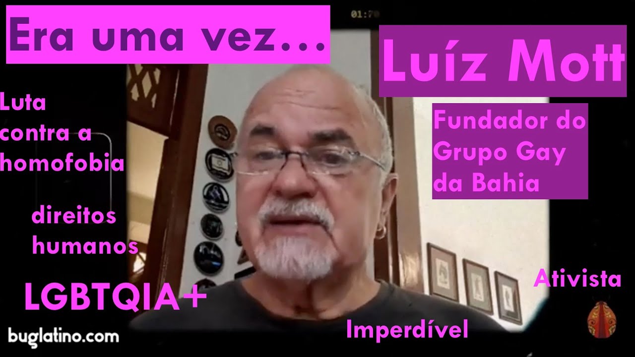 Era uma vez...Luiz Mott