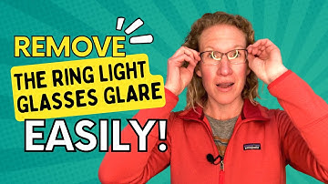 How to Use a Ring Light if You Have Glasses - Get Rid of That Ring Light Glare!