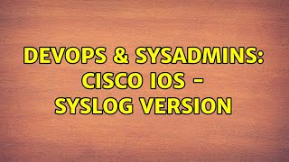 Famous DevOps & SysAdmins: cisco ios - syslog version Profile