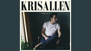 Video thumbnail of "Kris Allen - Letting You In"