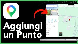 Come aggiungere un punto su Google Maps (segnalare un luogo o attività)