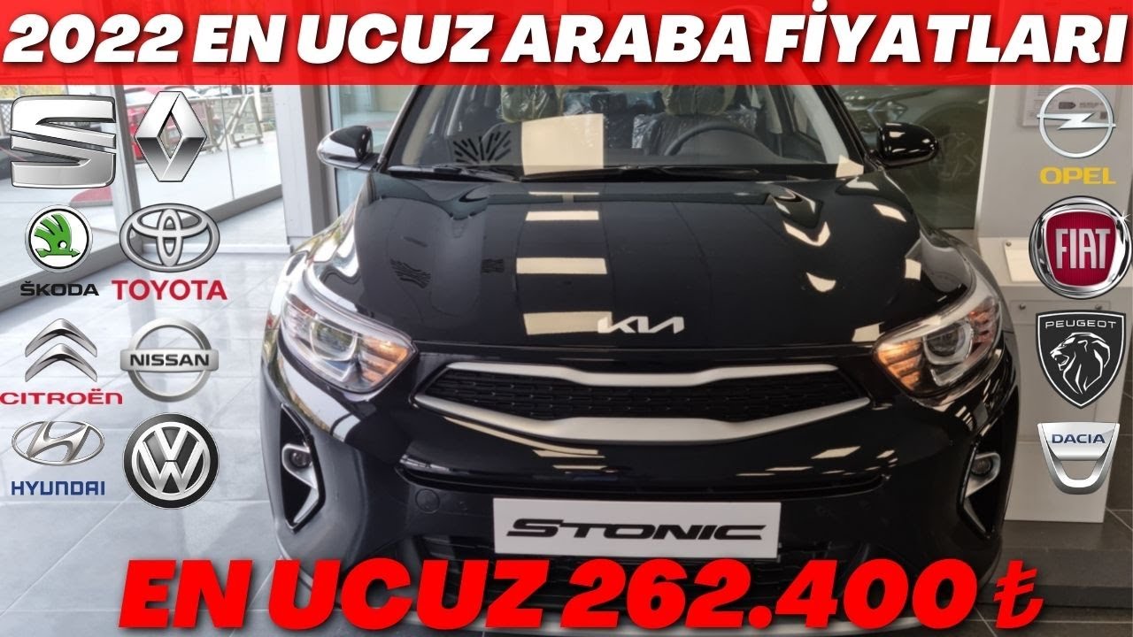 2022 EN UCUZ/EN UYGUN ARABA FİYATLARI | ALINABİLECEK EN MANTIKLI ARAÇLAR | 2022 ARABA FİYATLARI