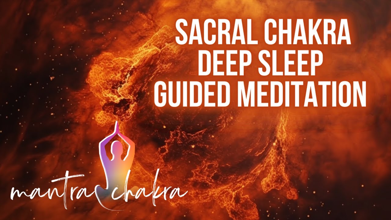 sacral-chakra-deep-sleep-guided-meditation-youtube