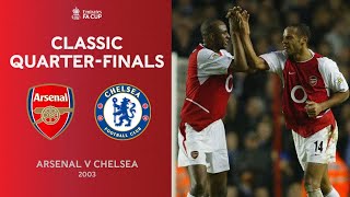 FULL MATCH | Arsenal and Chelsea Battle in 2003 Quarter-Final | Emirates FA Cup 20-21