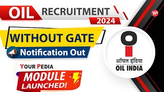 Opportunity for PSU without GATE | Oil Recruitment 2023 | Start preparation with YourPedia