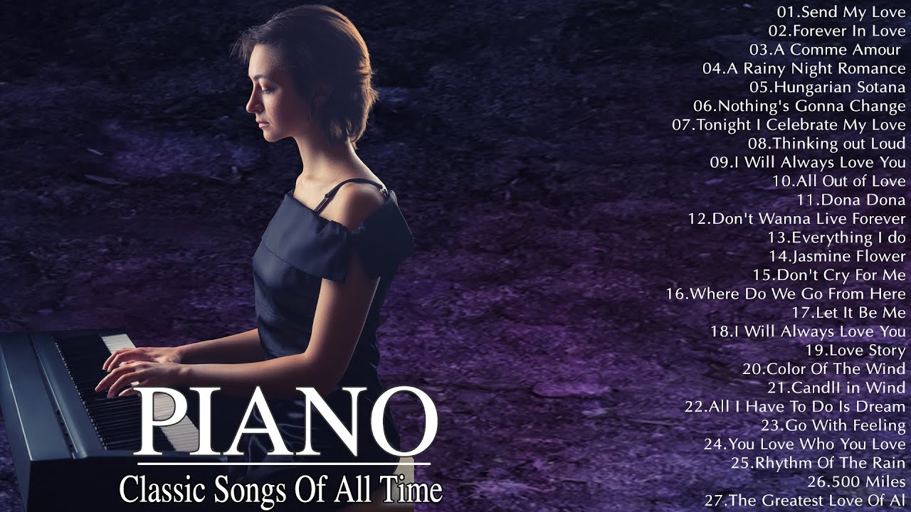 100-best-beautiful-classic-piano-love-songs-of-all-time-romantic