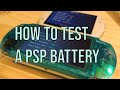 Best way to test a PSP battery