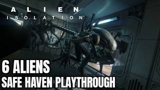 Alien: Isolation - Safe Haven DLC playthrough with 6 ALIENS