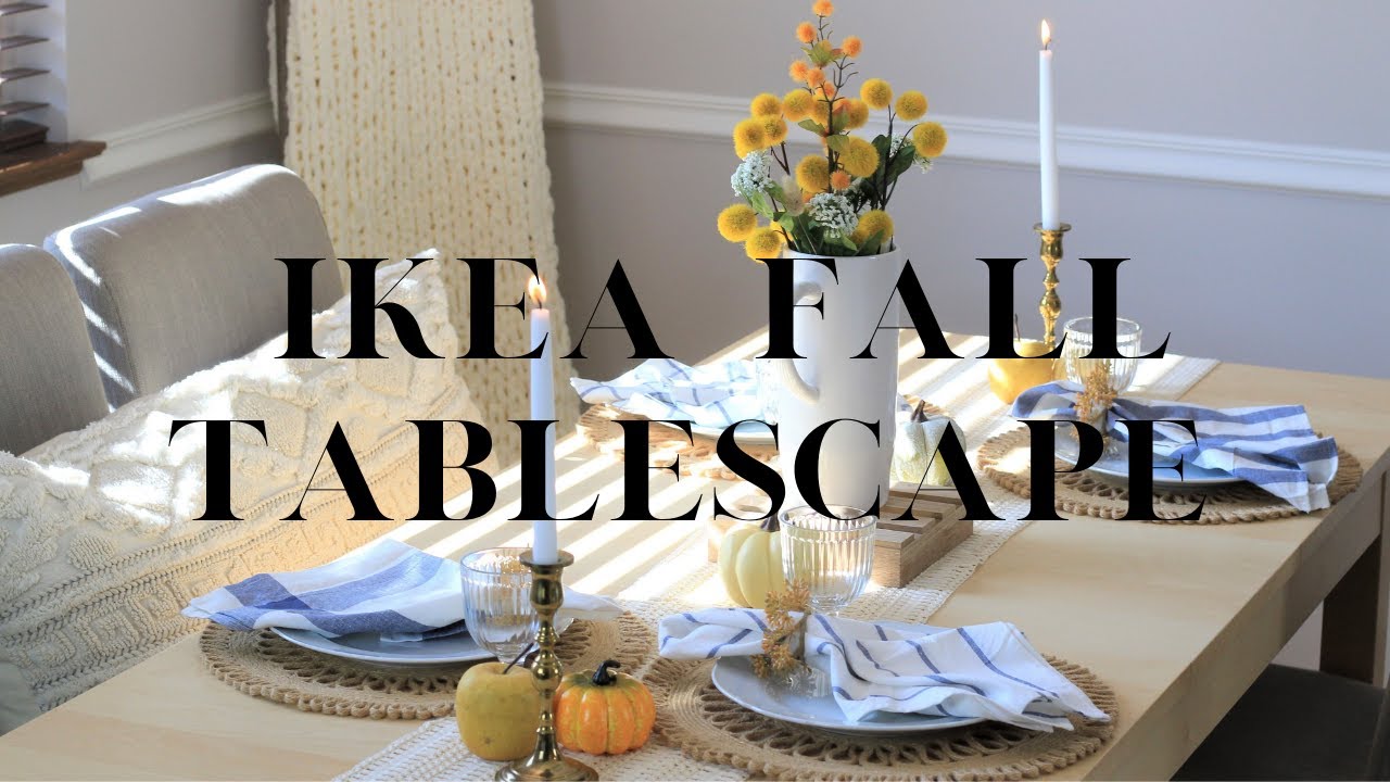 IKEA Fall Tablescape Fall Tablescape Ideas 2020 Thanksgiving