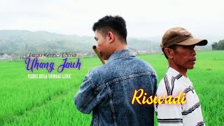 lagu kerinci lamo UHANG JAUH voc. Riswadi