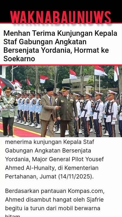 MENHAN TERIMA KNJNGAN KEPALA STAP GABUNGAN ANGKTN BRSEJATA YORDANIA HORMAT KE SOEKARNO #shortsvideo