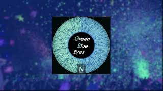 Nik N'Tone - Green Blue Eyes (Official Lyrics Video)