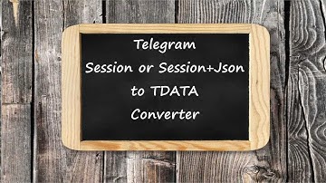 S2TD Converter - Telegram Accounts .session to TData Converter.