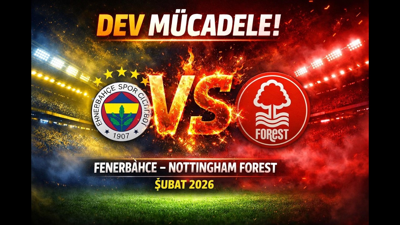 FENERBAHÇE vs NOTTINGHAM FOREST | FC 26 Full Match
