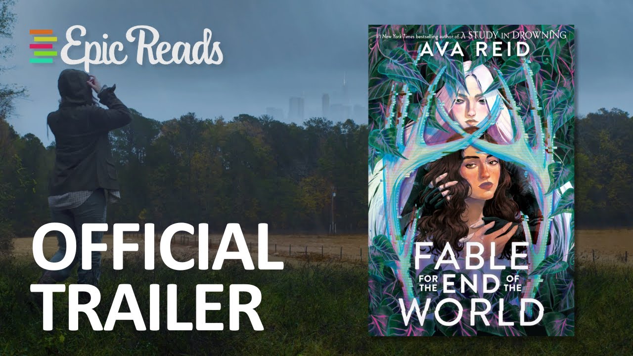 FABLE FOR THE END OF THE WORLD by Ava Reid | Official Book Trailer