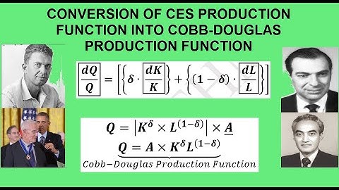 CONVERTING CES FUNCTION INTO COBB-DOUGLAS FUNCTION