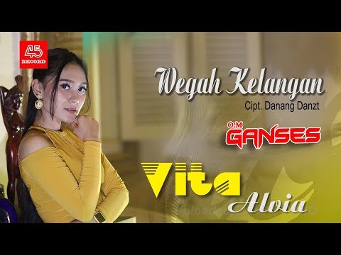 Vita Alvia - Wegah Kelangan (Official Clip Video)