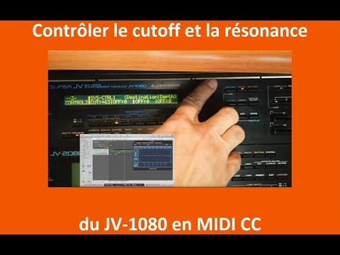 Comment contrôler le cutoff et la résonance du JV-1080 en MIDI CC