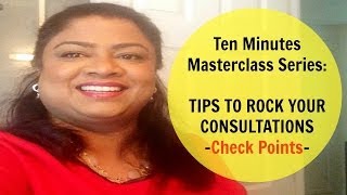 Learn About The Check Points To Use In Your Consultations