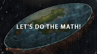 FLAT EARTH - THE MATH