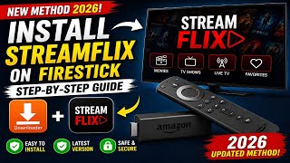 How to Install StreamFlix on FireStick (2026) 🔥 Step-by-Step Guide | New Working Method!