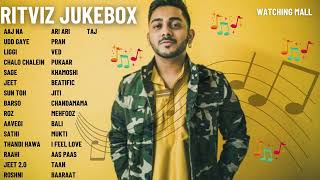 RITVIZ All Songs || RITVIZ Jukebox || Best of RITVIZ || Hindi Songs 2022 || Watching Mall #26