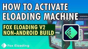 How to Activate the Eloading License for Fox Eloading Keypad/Non-Android Setup