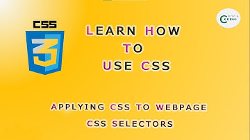 What is CSS  | How to apply  | CSS Selectors (2021)