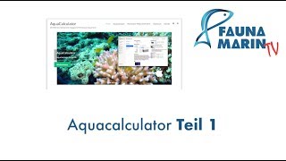 Neue Fassung: AquaCalculator - Die Referenz-Software für engagierte Meerwasser-Aquarianer screenshot 3