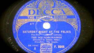 THE SQUADRONAIRS - SATURDAY NIGHT AT THE PALAIS