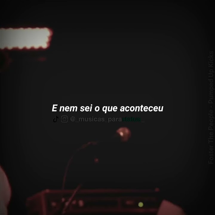 Foster The People - Pumped Up Kicks WhatsApp Status - Músicas para status 30