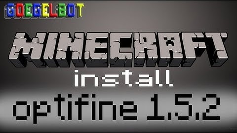Minecraft Tutorial - How To Install Optifine (1.5.2)