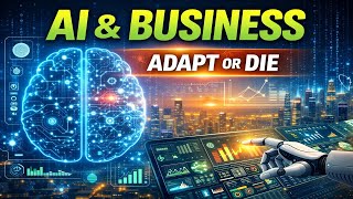 AI and Business: Why Companies That Ignore AI Won’t Survive the Next Decade