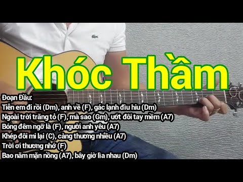 Khóc Thầm | Hướng dẫn solo và đệm hát | Điêu Chương