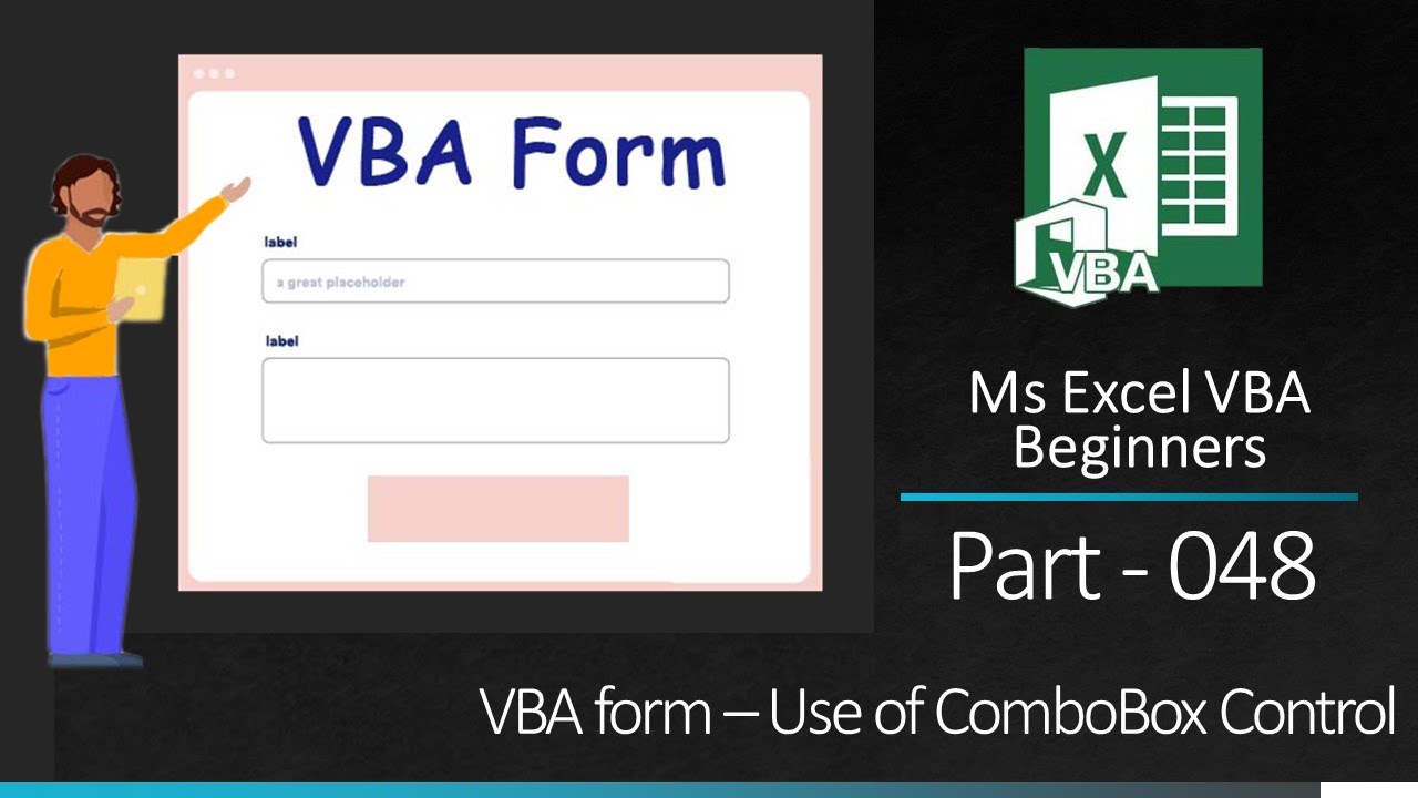 MsExcel VBA Beginners Part 048 VBA form - Use of ComboBox Control - YouTube
