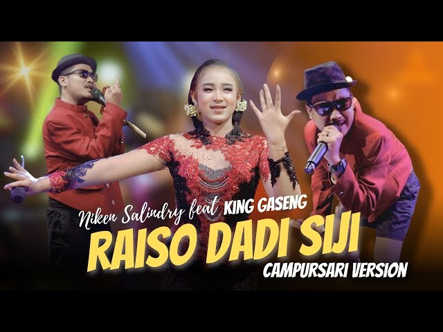 Raiso Dadi Siji - Niken Salindry Feat. King Gaseng Wawes - Campursari Everywhere class=