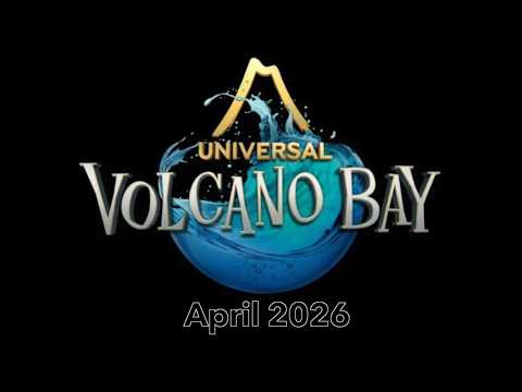 202604 Volcano Bay