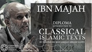 Sunan Ibn Majah - Muhammad Ibn Yazid Ibn Majah [209-273 AH]