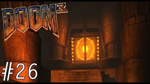 DOOM 3 Walkthrough (Commentary) - Part 26 - Caverns 2