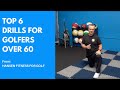 6 mobility exercises for golfers over 60