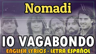 NOMADI - Io vagabondo 1972 (Letra Español, English Lyrics, Testo italiano) screenshot 4