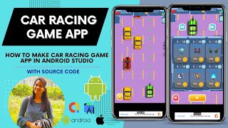 How to Make Car Racing Game App with Android Studio - Ultimate Racing - Android Game App Project screenshot 2