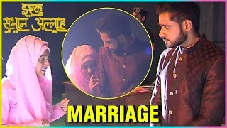 Kabeer To Marry Rukhsar? | Ishq Subhan Allah Kabeer To Marry Rukhsar? | Ishq Subhan Allah