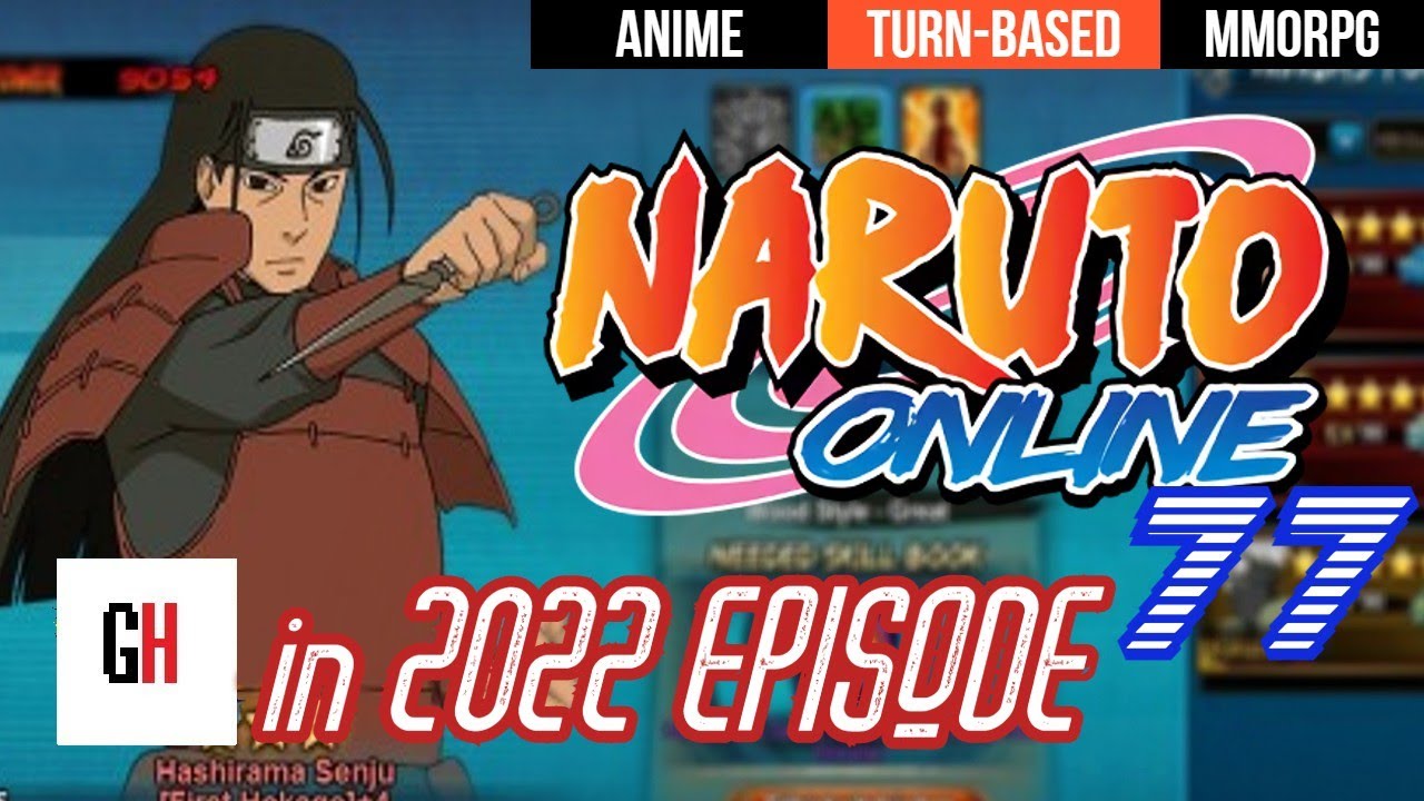 2022  Naruto Online 