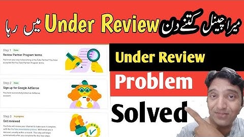 Monetization Step 3 In Progress Information! YouTube Monetization Under Review Problem